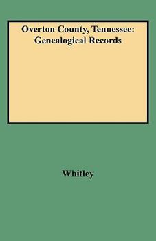 Paperback Overton County, Tennessee: Genealogical Records Book