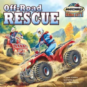 Off-Road Rescue (Matchbox Hero City) - Book  of the Matchbox Hero City