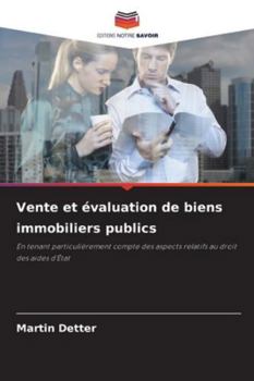Paperback Vente et évaluation de biens immobiliers publics [French] Book