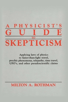 Hardcover Physicist's Guide to Skepticism Book