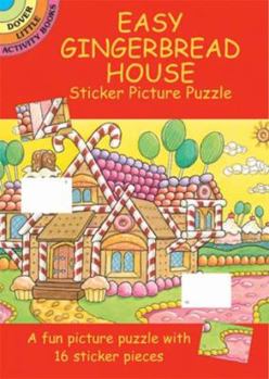 Paperback Easy Gingerbread House Sticker Picture Puzzle [With Stickers] Book