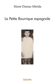 Paperback La Petite Bourrique espagnole [French] Book