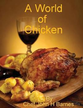 Paperback A World of Chicken Book