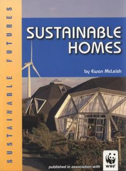 Paperback Sustainable Homes (Sustainable Futures) Book