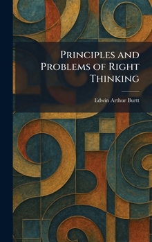 Hardcover Principles and Problems of Right Thinking Book