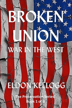Paperback Broken Union - War in the West Book