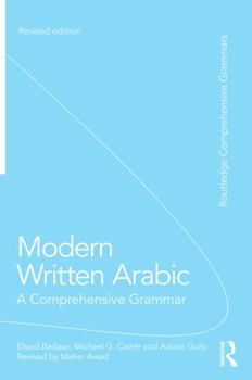 Paperback Modern Written Arabic: A Comprehensive Grammar Book