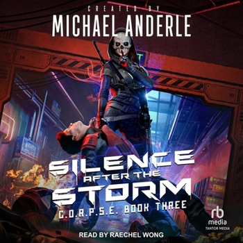Silence After The Storm (C.O.R.P.S.E.)
