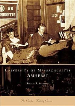 University of Massachusetts, Amherst (MA) (Campus History) - Book  of the Campus History