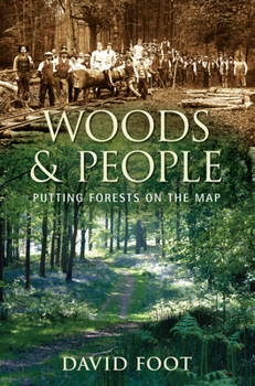 Hardcover Woods & People: Putting Forests on the Map Book