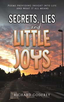 Paperback Secrets, Lies and Little Joys Book