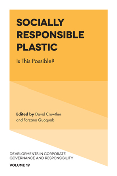 Hardcover Socially Responsible Plastic: Is This Possible? Book