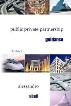 Paperback Public Private Partnership Guidance Book