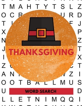 Paperback Word Search Thanksgiving: Thanksgiving word search puzzle books for adults (Vol. 1) [Large Print] Book