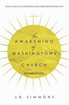 Paperback The Awakening of Washington's Church (Second Edition) Book