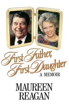 Hardcover First Father, First Daughter: A Memoir Book