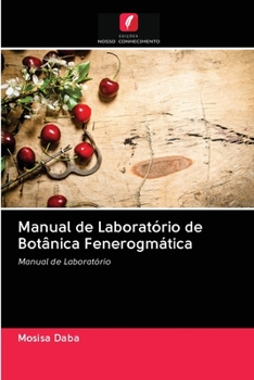 Paperback Manual de Laboratório de Botânica Fenerogmática [Portuguese] Book