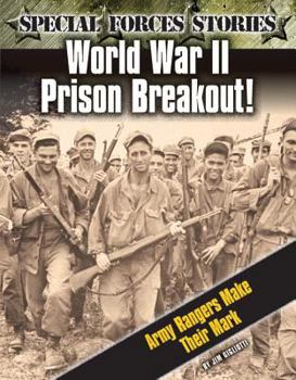 Hardcover World War II Prison Breakout! Army Rangers Make Their Mark Book