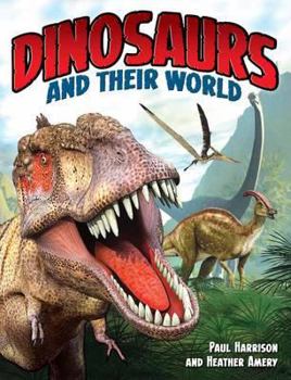 Paperback Dinosaurs and Their World Book