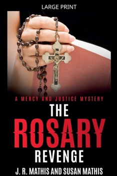 Paperback The Rosary Revenge [Large Print] Book