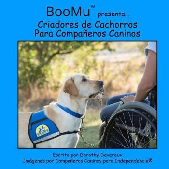 Paperback BooMu Presenta...Criadores de Cachorros Para Companeros Caninos [Spanish] Book