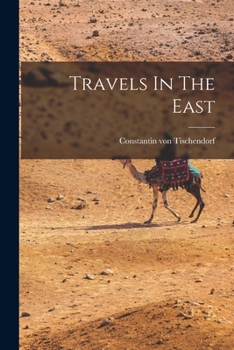 Paperback Travels In The East Book