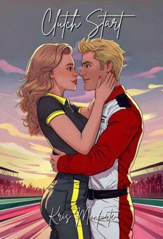 Paperback Clutch Start (Love on the Limit) Book