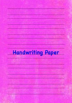 Paperback Handwriting Paper: 7x10 Notebook with 100 Pages of White Paper, with Guide Lines to Practice Handwriting! Book