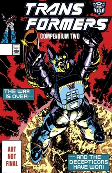 Paperback The Transformers Compendium Vol. 2 Book