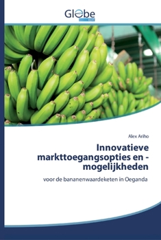 Paperback Innovatieve markttoegangsopties en -mogelijkheden [Dutch] Book