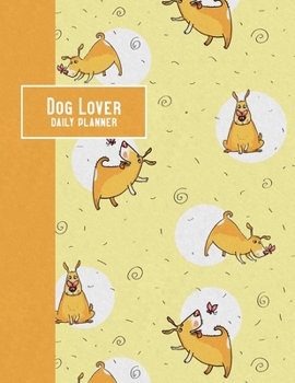 Paperback Dog Lover Daily Planner: 2020 - Curious Dog and Butterfly Book