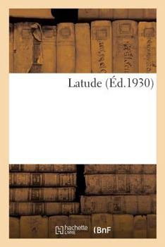 Paperback Latude [French] Book