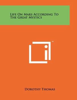 Paperback Life on Mars According to the Great Mystics Book