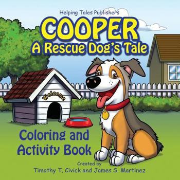 Paperback Cooper: A Rescue Dog's Tale Coloring and Activity Book