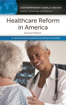 Hardcover Healthcare Reform in America: A Reference Handbook Book