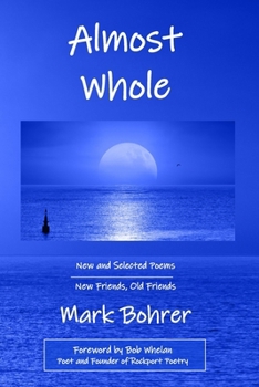 Paperback Almost Whole: New and Selected Poems Book