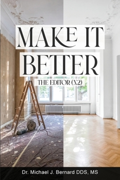 Paperback Make It Better: The Editor (x2) Book