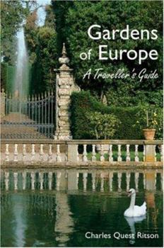 Hardcover Gardens of Europe: A Traveller's Guide Book
