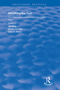Paperback Ma(r)King the Text: The Presentation of Meaning on the Literary Page Book