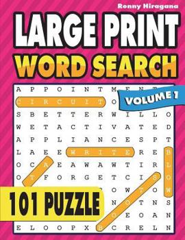 Paperback Large Print Word Search: 101 Puzzles ( Volume 1 ) Book