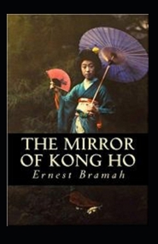 Paperback The Mirror of Kong Ho Annotated Book
