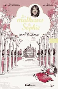 Hardcover Les Malheurs de Sophie: D'après la Comtesse de Ségur [French] Book