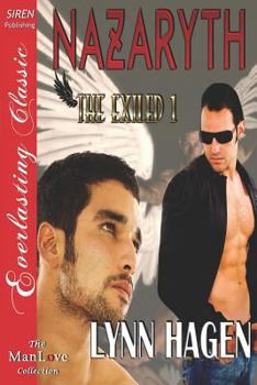 Paperback Nazaryth [The Exiled 1] (Siren Publishing Everlasting Classic Manlove) Book