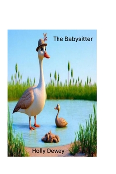 The Babysitter: The Real Mother Goose (Down on the Farm)
