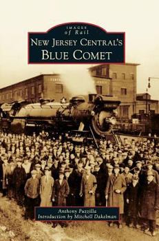 Hardcover New Jersey Central's Blue Comet Book