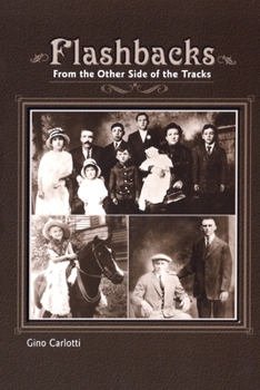 Paperback Flashbacks: From the Other Side of the Tracks (Growing Up Italian-American) Book