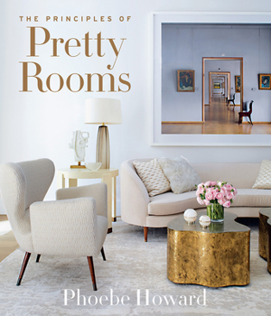 Hardcover The Principles of Pretty Rooms Book