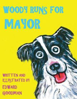 Paperback Woody Runs for Mayor Book