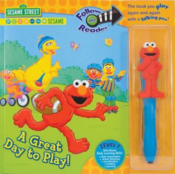 Hardcover Sesame Street: A Great Day to Play! [With Talking Pen] Book