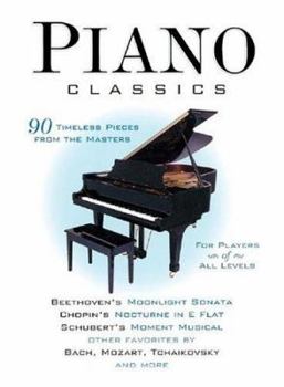 Paperback Piano Classics: 90 Timeless Pieces from the Masters Book